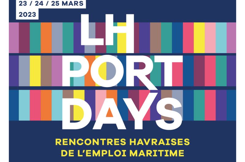 Première édition des « LH PORT DAYS » en Mars 2023