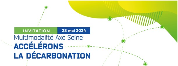 Deuxième édition de la journée de la multimodalité de l&rsquo;Axe Seine