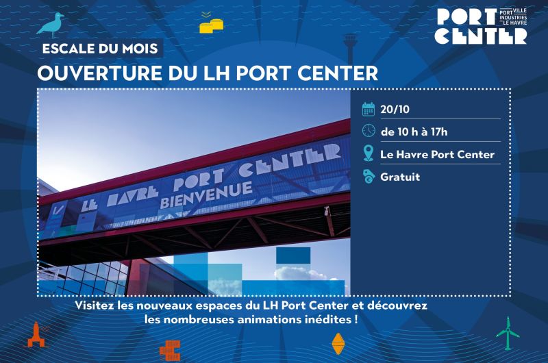 LH PORT CENTER : OUVERTURE AU TERMINAL DE LA CITADELLE