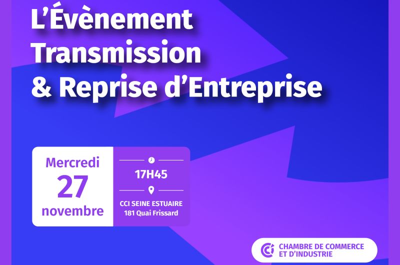 Evènement « transmission-reprise 2024 » : « que la force de l&rsquo;entreprenariat soit avec vous »