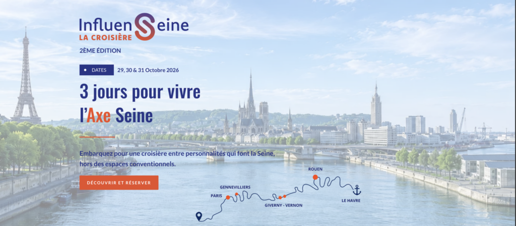 InfluenSeine 2026 : l&rsquo;événement incontournable des acteurs de l&rsquo;Axe Seine est de retour !